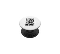 Refusez, résistez à la révolte PopSockets PopGrip Adhésif