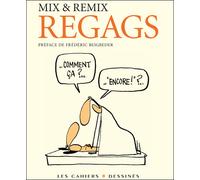 Regags - Mix & Remix - Les Cahiers Dessines - broché - Bande dessinée