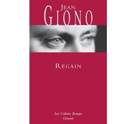 Regain - Jean Giono - Grasset - broché - Livre