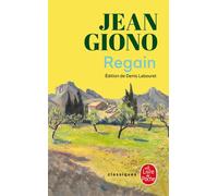 Regain (Nouvelle édition) - Jean Giono - Lgf - Poche - Roman