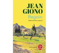 Regain (Nouvelle édition) - Jean Giono - Lgf - Poche - Roman