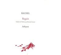 Regain Rachel (Auteur), Bernard Grasset (Traduction)