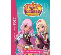Regal Academy 01 - L'école des contes de fées