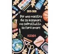 Regalo maestre fine anno: Agenda personalizzata maestra, settimanale e mensile da agosto a luglio - idee regalo insegnanti