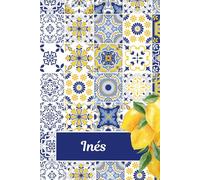 Regalo Personalizado Para Inés: Gran regalo para Inés | Cuaderno para niñas y mujeres llamado Inés