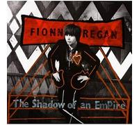 Regan, Fionn - Shadow of an Empire [Import]