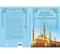 regard musulman sur le christianisme