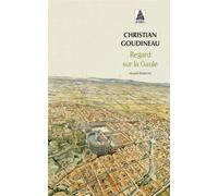 Christian Goudineau – Regard sur la Gaule – Recueil d'articles – Poche