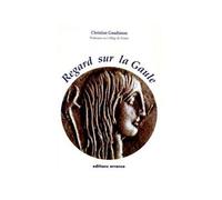 Regard sur la Gaule - Christian Goudineau - Errance - Livre