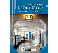 Regard sur l'art déco en Meurthe et Moselle