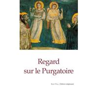 Regard Sur le Purgatoire
