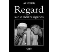 Regard sur le théâtre algérien
