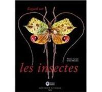 Regard sur les insectes Patrice Leraut (Auteur), Gilles Mermet (Photographie)