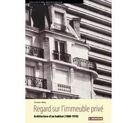 Regard sur l'immeuble privé