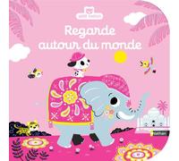 Regarde autour du monde - Emiri Hayashi - nathan - cartonné - Document jeunesse