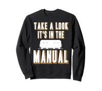 Regarde Bien, c’est dans Le Manuel Humour Sweatshirt