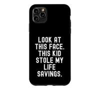 Regarde ce Visage, ce Gamin m'a volé Toutes Mes économies. C'est drôle Coque pour iPhone 11 Pro Max