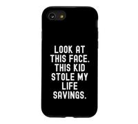 Regarde ce Visage, ce Gamin m'a volé Toutes Mes économies. C'est drôle Coque pour iPhone SE (2020) / 7/8