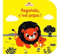 Emiri Hayashi – Regarde, c'est papa ! – Album éveil dès la naissance – Cartonné