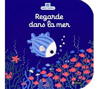 Emiri Hayashi – Regarde dans la mer – Livre d'éveil à toucher pour les bébés, dès 6 mois – Cartonné