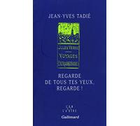 Regarde de tous tes yeux, regarde !: Jules Verne