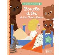 Regarde et touche - Boucle d'or et les trois ours