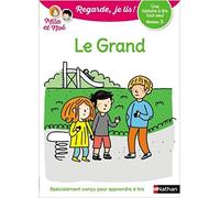 Regarde, je lis avec Noé et Mila – Lecture CP – Niveau 3 – Le grand – Nathan