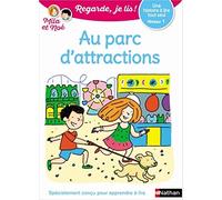 Regarde, je lis - Le parc d'attractions - Lecture Niveau 1 - Dès 5 ans