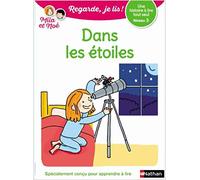 Regarde, je lis - Lecture CP Niveau 3 - Dans les étoiles