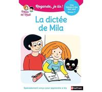 Regarde je lis ! Une histoire à lire tout seul - La dictée de Mila Niv1 - Eric Battut - Nathan - broché - Scolaire / Universitaire