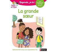 Regarde je lis ! Une histoire à lire tout seul - La grande soeur Niv3 - Eric Battut - Nathan - broché - Scolaire / Universitaire