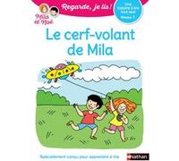 Regarde je lis ! Une histoire à lire tout seul - Le cerf-volant de Mila Niv1 Éric Battut (Auteur), Nathalie Desforges (Illustration)