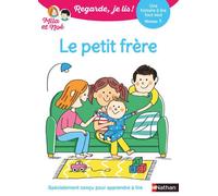 Regarde je lis ! Une histoire à lire tout seul - Le petit frère Niv 1 - Eric Battut - Nathan - broché - Scolaire / Universitaire
