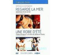 Regarde la mer / Une robe d'été / Action vérité / La petite mort