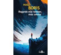 Regarde-moi tomber, mon amour