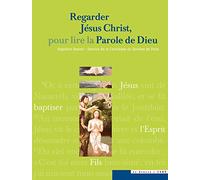 Regarder Jésus Christ, pour lire la Parole de Dieu: + CD avec les 71 oeuvres d'art