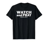 Regardez et priez Le Rappel chrétien de Prier sans cesser T-Shirt Graphique avec Valeur