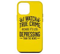 Regardez Le Vrai Crime Parce Que C'est Moins déprimant Que Les Nouvelles Coque pour iPhone 12 Mini