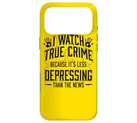 Regardez Le Vrai Crime Parce Que C'est Moins déprimant Que Les Nouvelles Coque pour iPhone 17 Pro Max