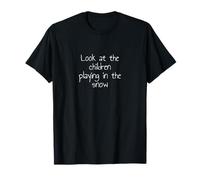 Regardez les enfants qui jouent dans la neige T-Shirt