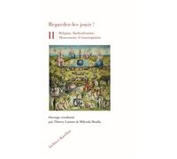Regardez-les jouir! Réligion, Radicalisation, Mouvements d'émancipation - Thierry Lamote - Archives Kareline - broché - Essai