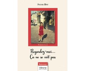 Regardez-moi... Ça ne se voit pas
