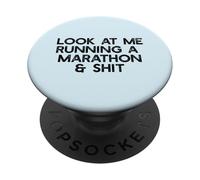 Regardez-Moi Courir Un Marathon ET Tout ÇA, Funny Runner Meme PopSockets PopGrip Adhésif