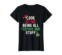 Regardez-Moi être Toute Festive et Tout ce Qui se Passe Pendant Les fêtes de Noël T-Shirt Graphique avec Valeur, Femme, Noir, M