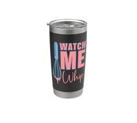 Regardez-moi Whip Baking Bakery Love Baking Bake Lover Baker Gobelet isotherme en acier inoxydable double paroi