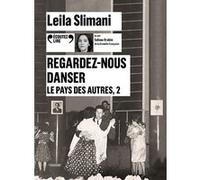 Regardez-Nous Danser, Le Pays Des Autres T. 2 – Gallimard