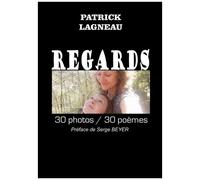 Regards - 30 Photos/30 Poèmes