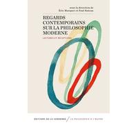 Regards contemporains sur la philosophie moderne: Lectures et réceptions