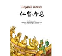 Regards croisés, Chine-France - Collectif - Mosquito - cartonné - Bande dessinée