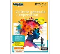 Regards Croisés - Français Culture générale, méthode et expression BTS 1ère et 2ème années - 2024 - Manuel - élève + iManuel Adrien David (Directeur éditorial), Françoise Cahen (Auteur), Maxime Duriso